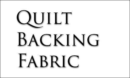Quilt Backing Fabric