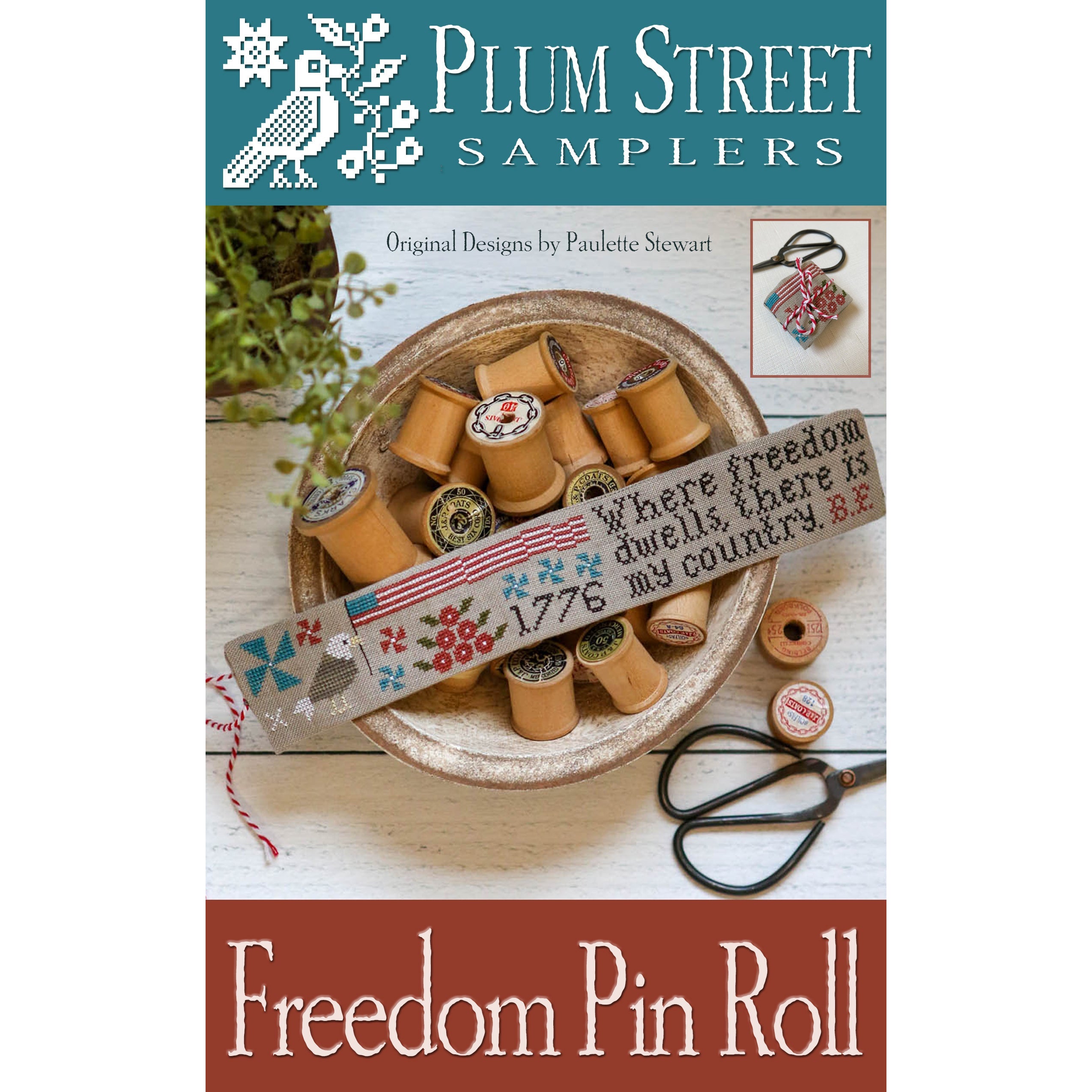 Plum Street Samplers Freedom Pin Roll Hobby House Needleworks