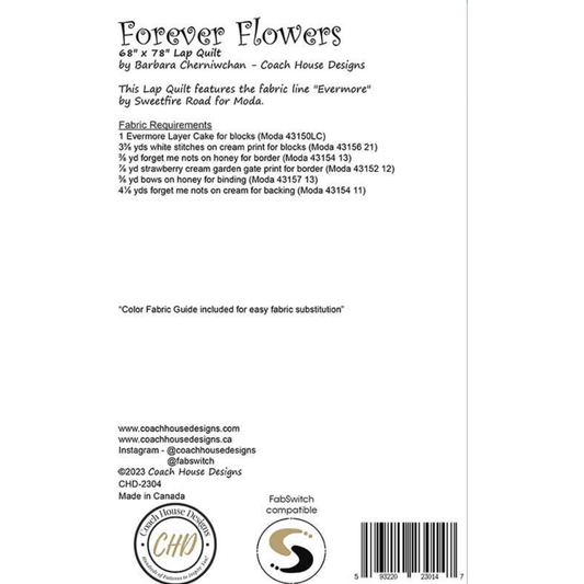 Coach House Designs ~ Forever Flowers Quilt Pattern