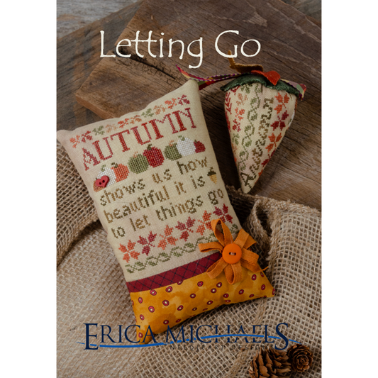 Erica Michaels ~ Letting Go Pattern