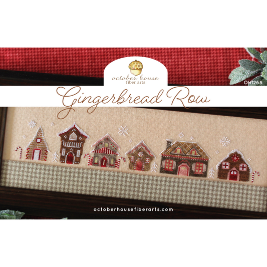 October House Fiber Arts | Gingerbread Row