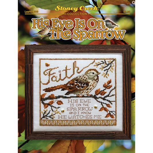 Stoney Creek Collection | His Eye Is On The Sparrow