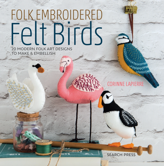 Corrine Lapierre | Felt Embroidered Birds Book
