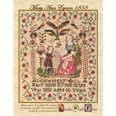 NeedleWorkPress ~ Mary Anne Eynon 1858 Reproduction Sampler Pattern