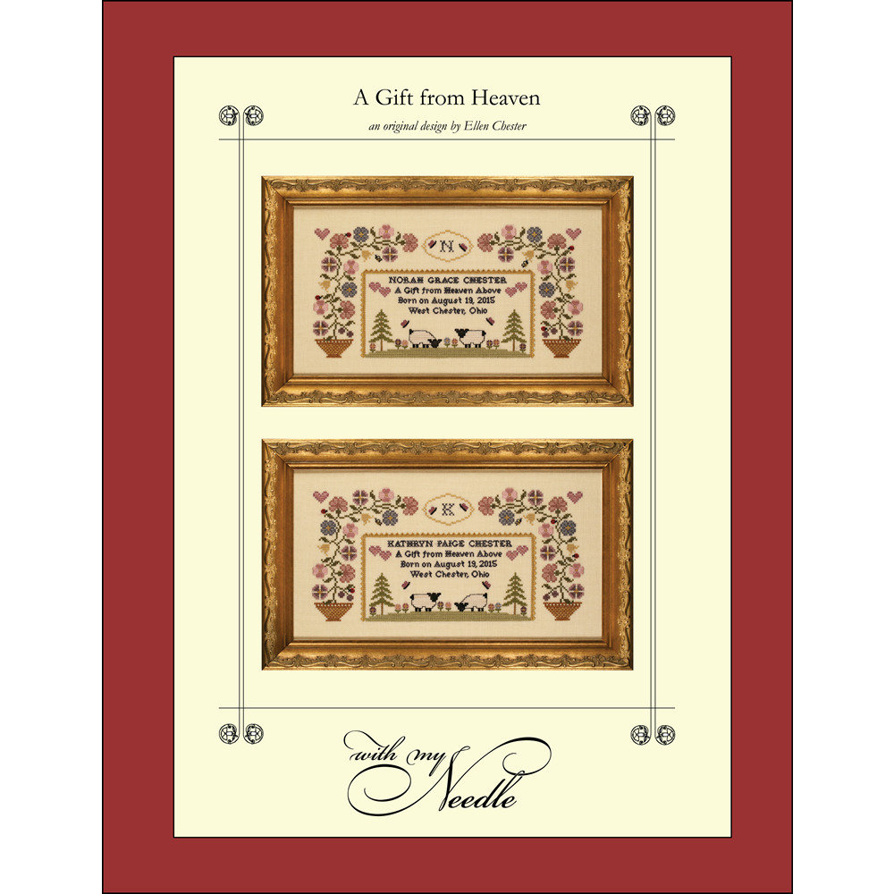 With My Needle ~ A Gift from Heaven Birth Sampler Pattern