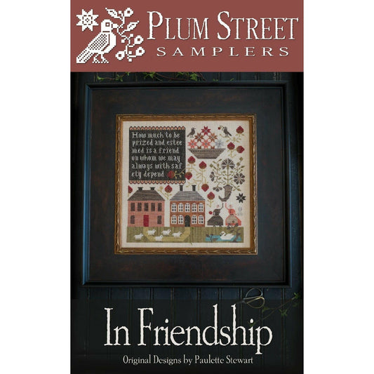 Plum Street Samplers ~  Friendship Pattern
