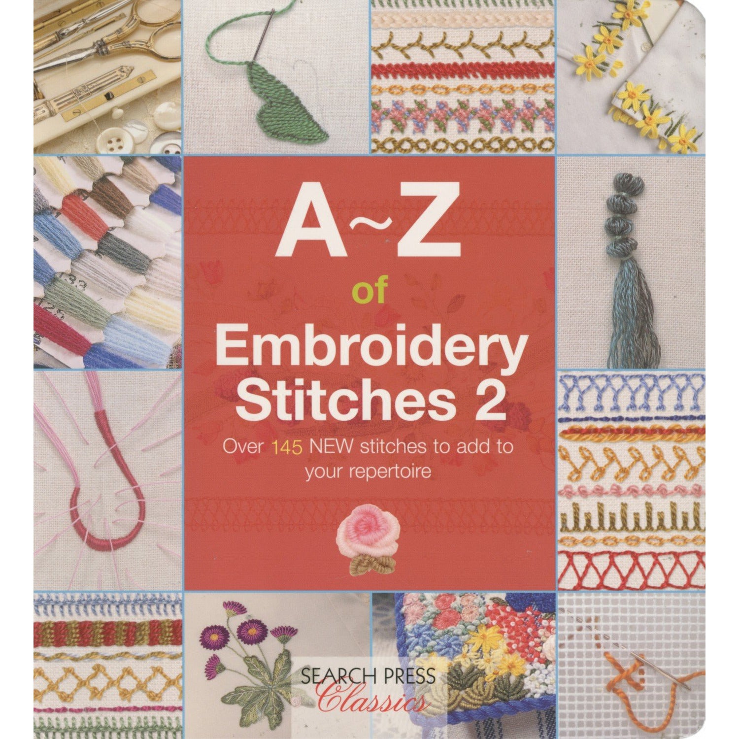 A-Z of Embroidery Stitches – Hobby House Needleworks