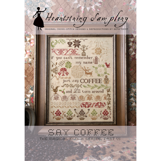 Heartstring Samplery ~ Say Coffee Pattern