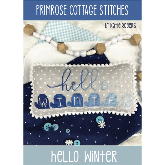 Primrose Cottage ~ Hello Winter Pattern
