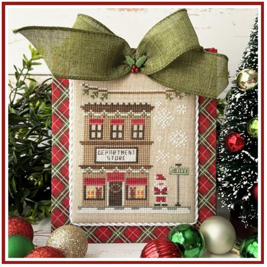 Country Cottage Needleworks ~  Big City Christmas - Department Store Pattern
