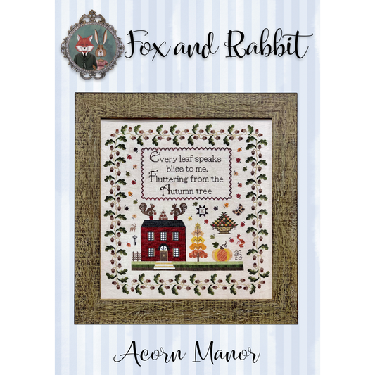 Fox & Rabbit ~ Acorn Manor Pattern