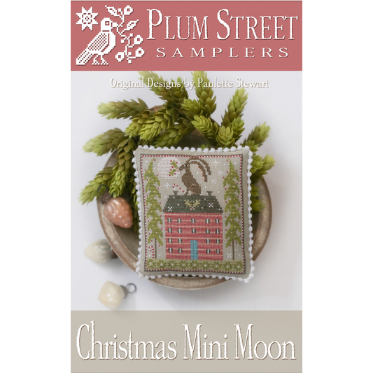 Plum Street Samplers ~ Christmas Mini Moon Pattern