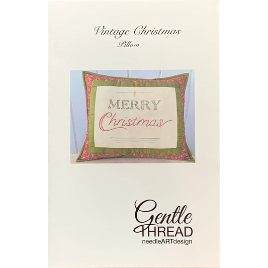 Gentle Thread Needle Art Designs ~ Vintage Christmas Pillow Pattern