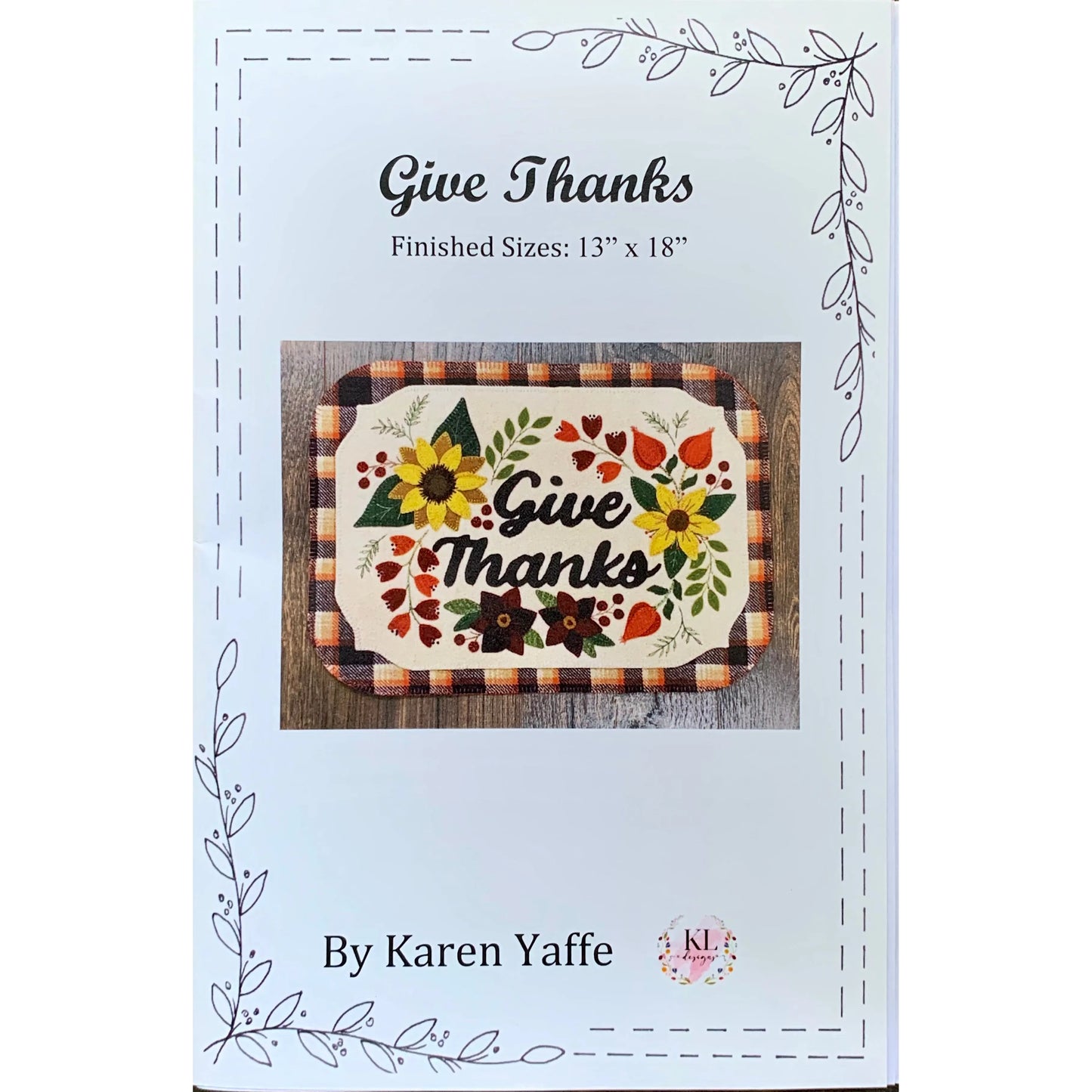 Karen Yaffe Designs ~  Give Thanks Wool Applique Pattern