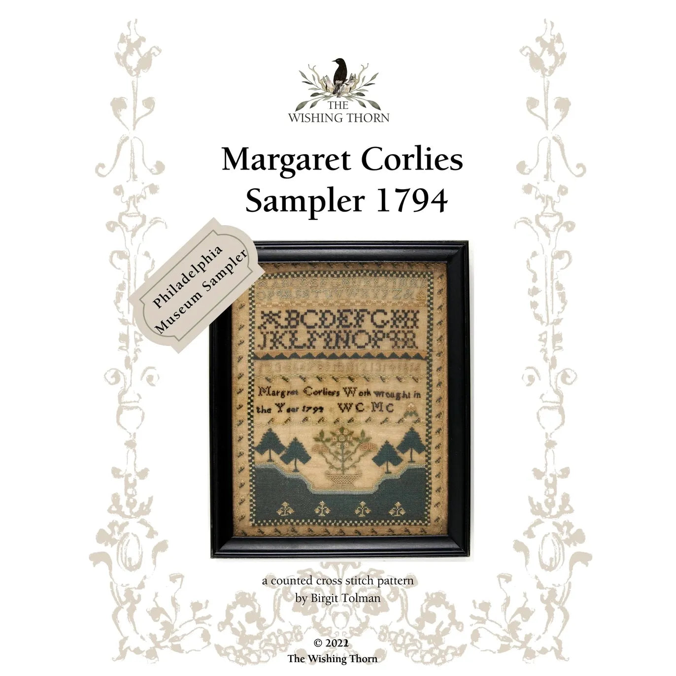 The Wishing Thorn | Margaret Corliess 1794 Sampler Pattern