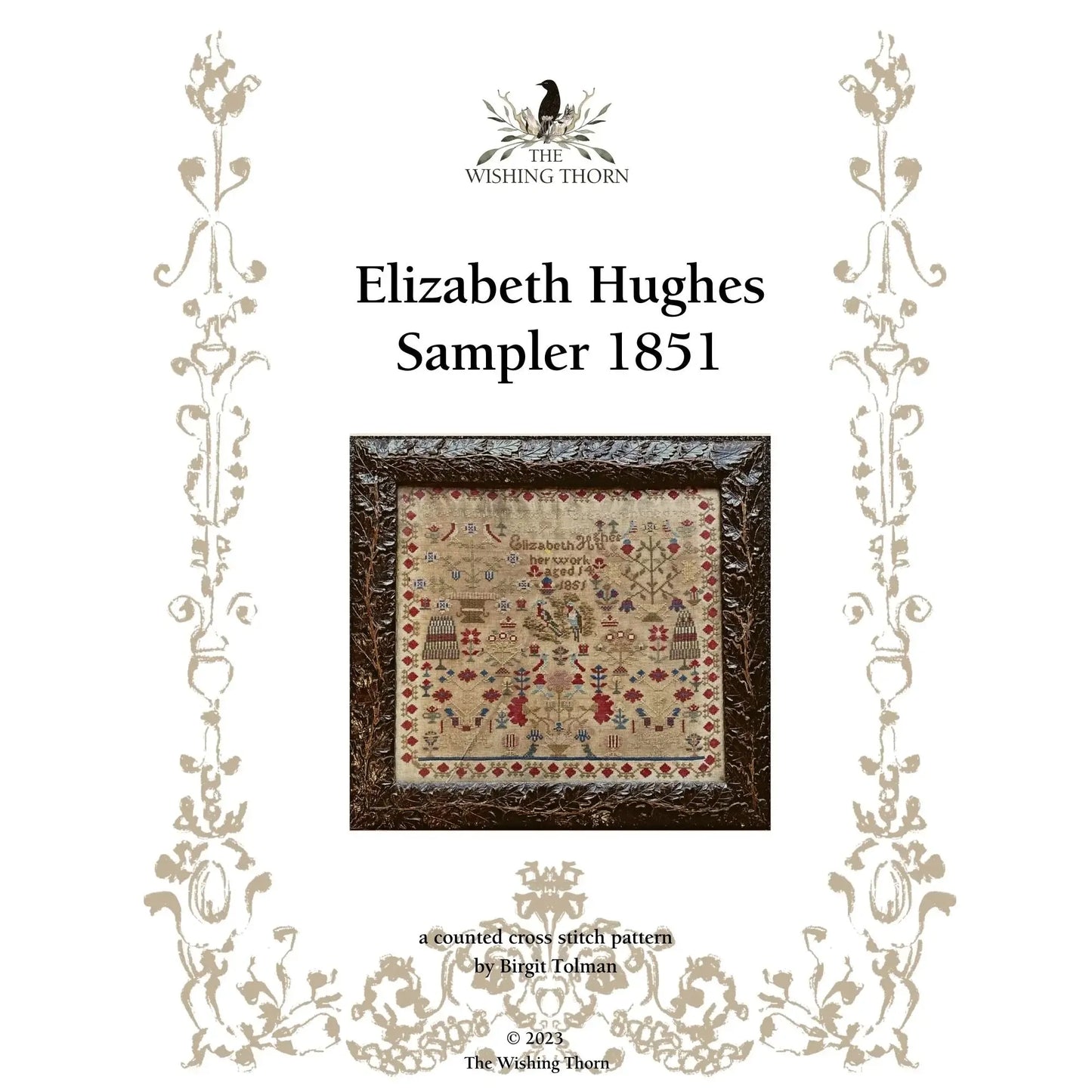 The Wishing Thorn | Elizabeth Hughes 1851 Sampler Pattern