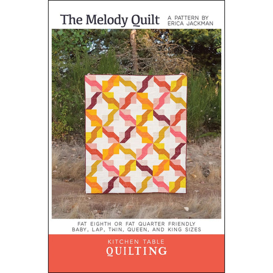 Kitchen Table Quilting ~ The Melody Quilt Pattern