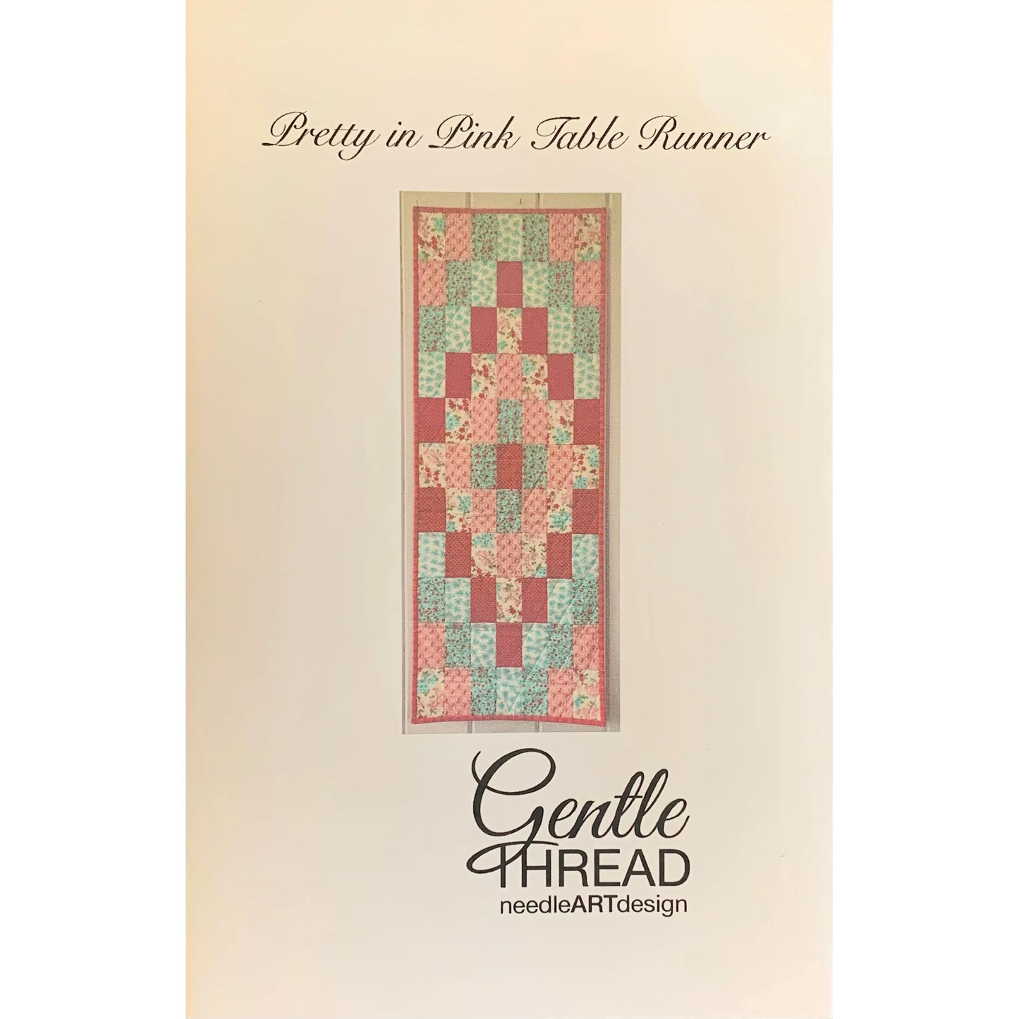 Gentle Thread Needle Art Designs ~ Pretty in Pink Table Runner Pattern and/or Kit