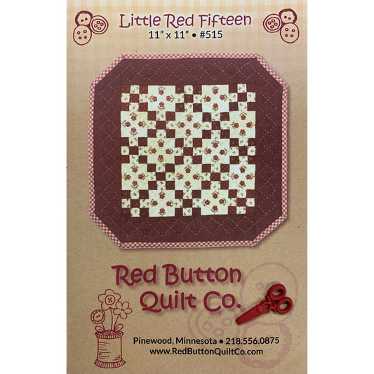 Red Button Quilt Company ~ Little Red Fifteen Quilt Pattern