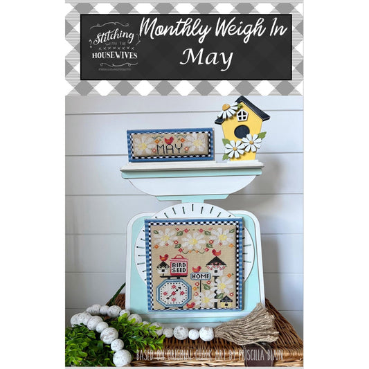 Stitching Housewives | Monthly Weigh In - May