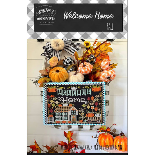 Stitching Housewives | Welcome Home - Fall