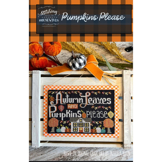 Stitching Housewives | Pumpkins Please