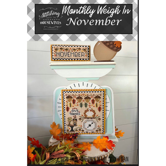 Stitching Housewives | Monthly Weigh In - November