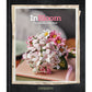 Inspirations Magazine | In Bloom