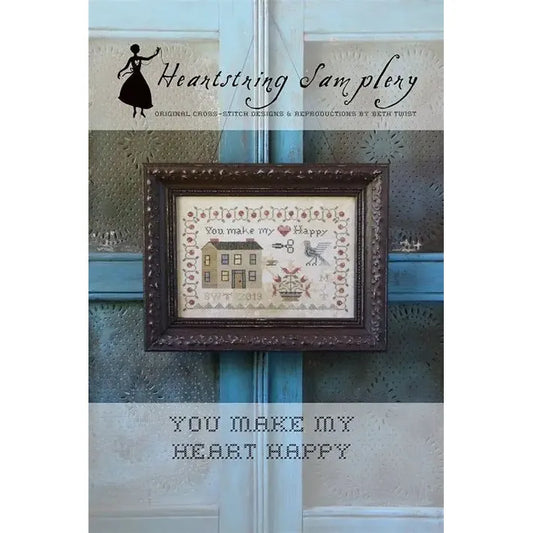 Heartstring Samplery ~ You Make My Heart Happy