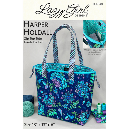 Lazy Girl Designs ~ Harper Holdall