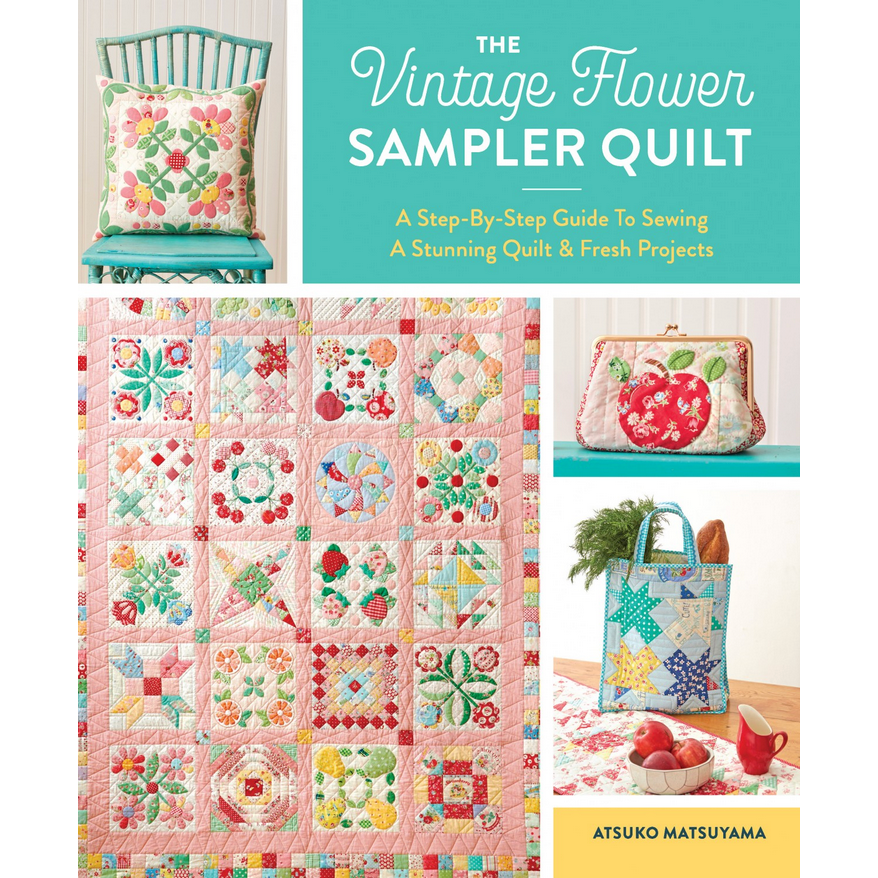 The Vintage Flower Sampler Quilt Pattern Book