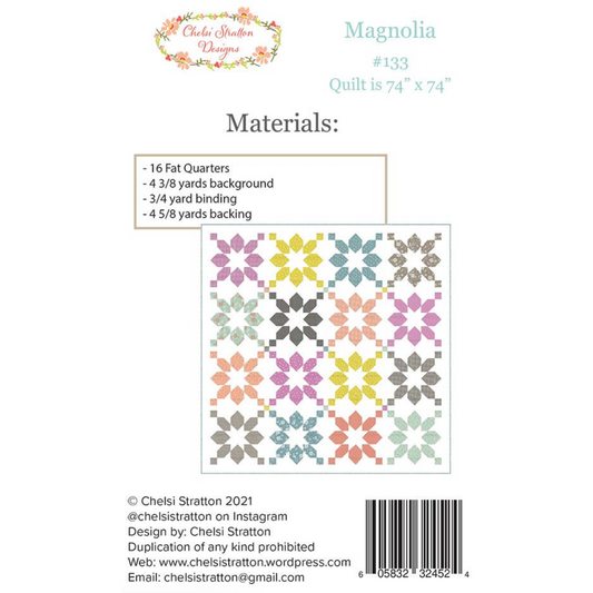 Chelsi Stratton Designs ~ Magnolia Quilt Pattern