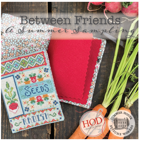 Hands On Design ~ Between Friends A Summer Sampler