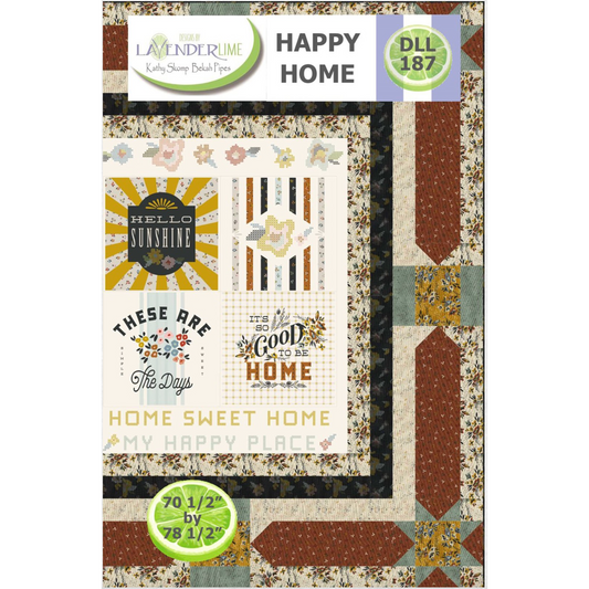 Designs by Lavender Lime ~ Happy Home Quilt Pattern