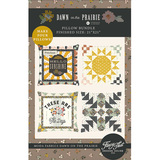 Fancy That Design House & Co. ~ Dawn on the Prairie Pillow Bundle Pattern