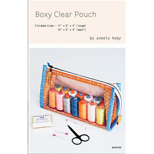 Aneela Hoey ~ Boxy Clear Pouch Pattern