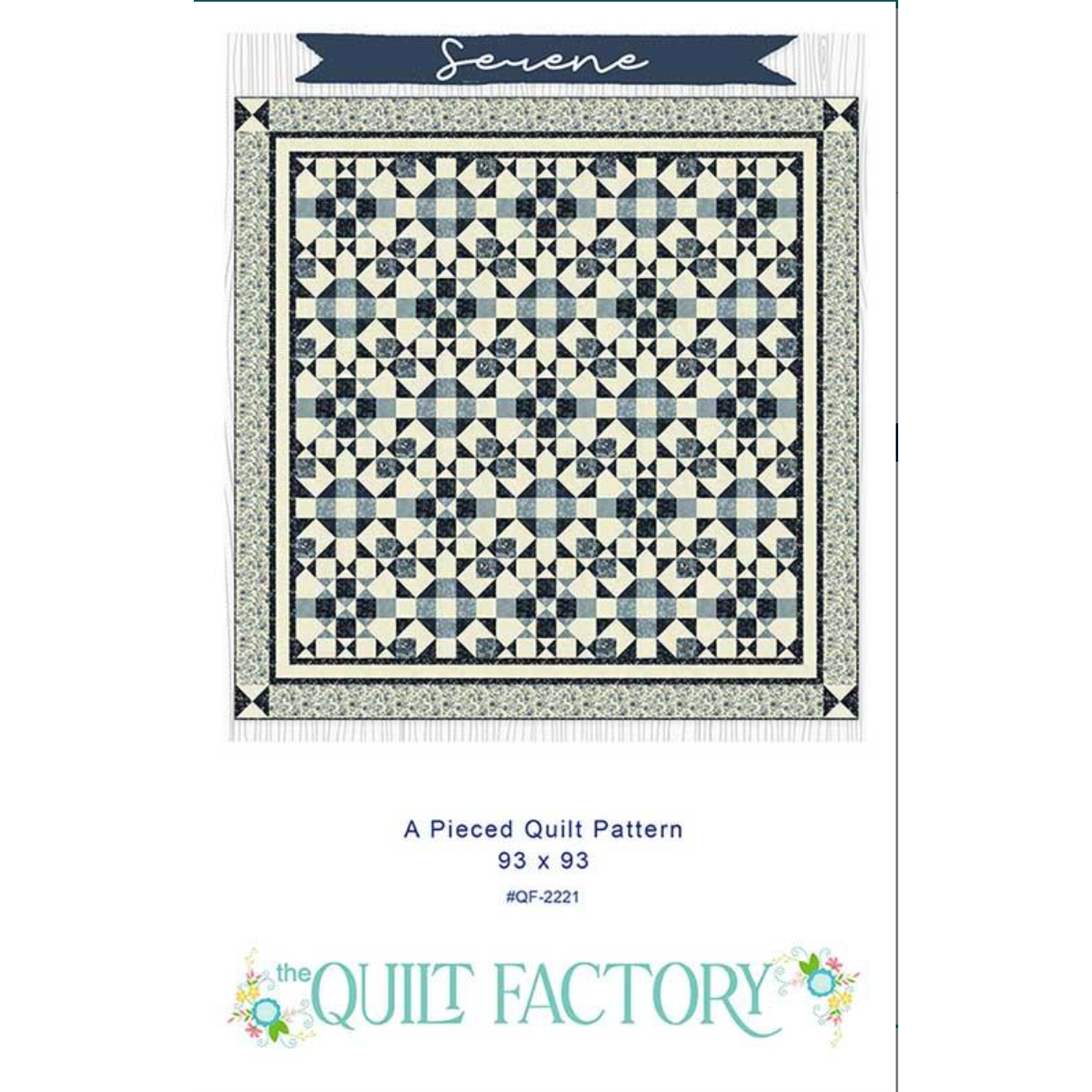 The Quilt Factory Serene Quilt Pattern Hobby House Needleworks