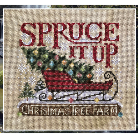 Silver Creek Samplers ~ Spruce It Up Pattern