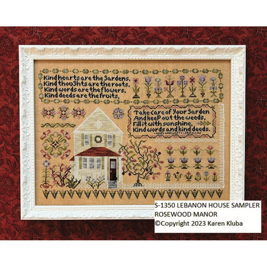 Rosewood Manor ~ Lebanon House Sampler Pattern