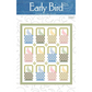 Fabric Kit for Early Bird Quilt ~ Pattern by Wendy Sheppard