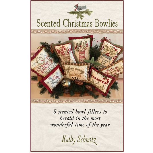 Kathy Schmitz ~ Scented Christmas Bowl Fillers Embroidery Pattern