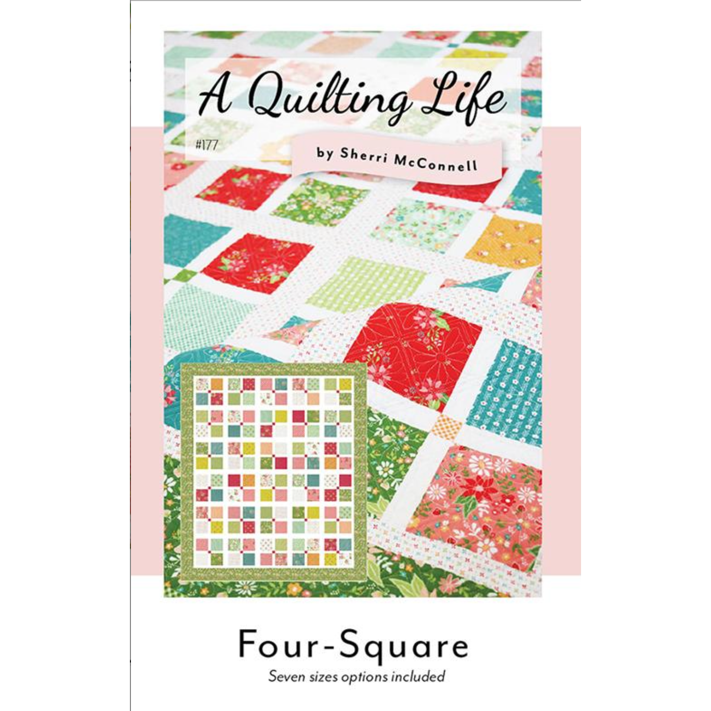 Four Square Quilt Pattern ~ Sherri McConnell – Hobby House Needleworks