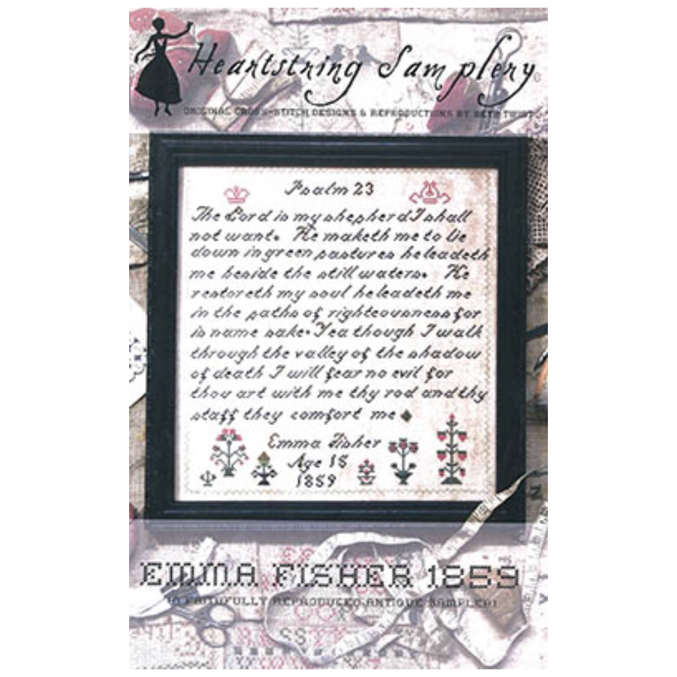 Heartstring Samplery ~ Emma Fisher 1859 Sampler Pattern