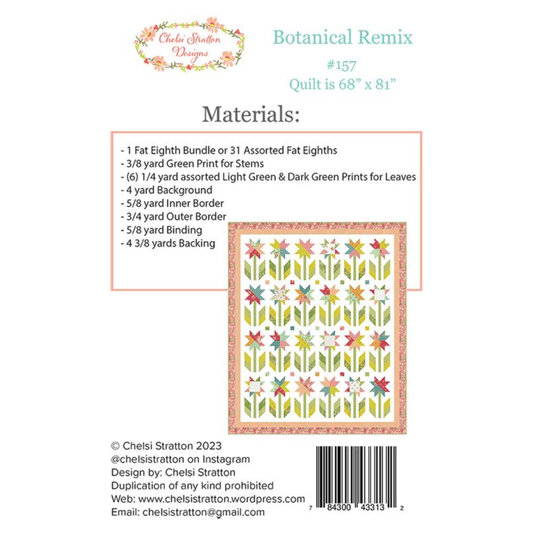 Chelsi Stratton Designs ~ Botanical Remix Quilt Pattern