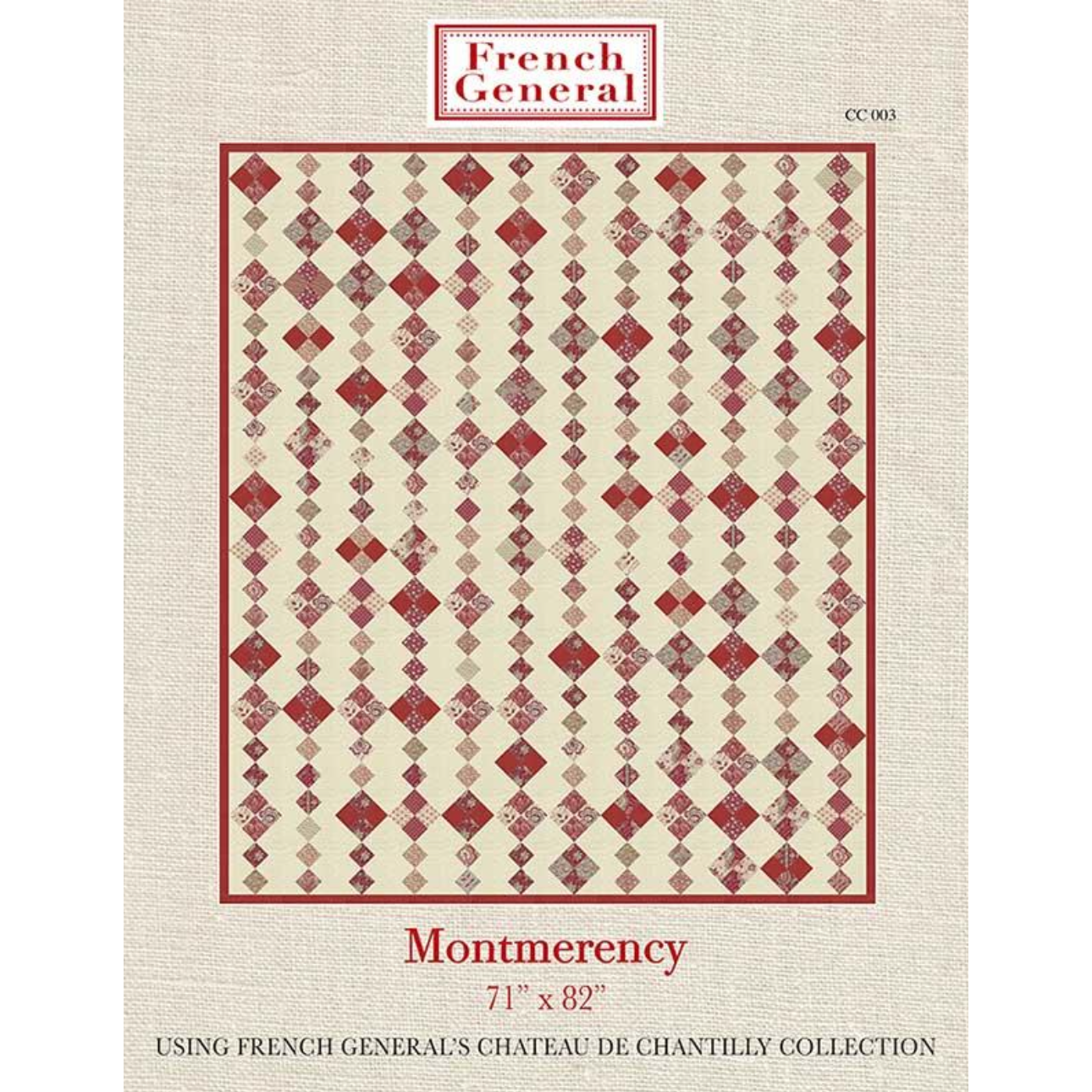 French General ~ Montmerency Quilt Pattern