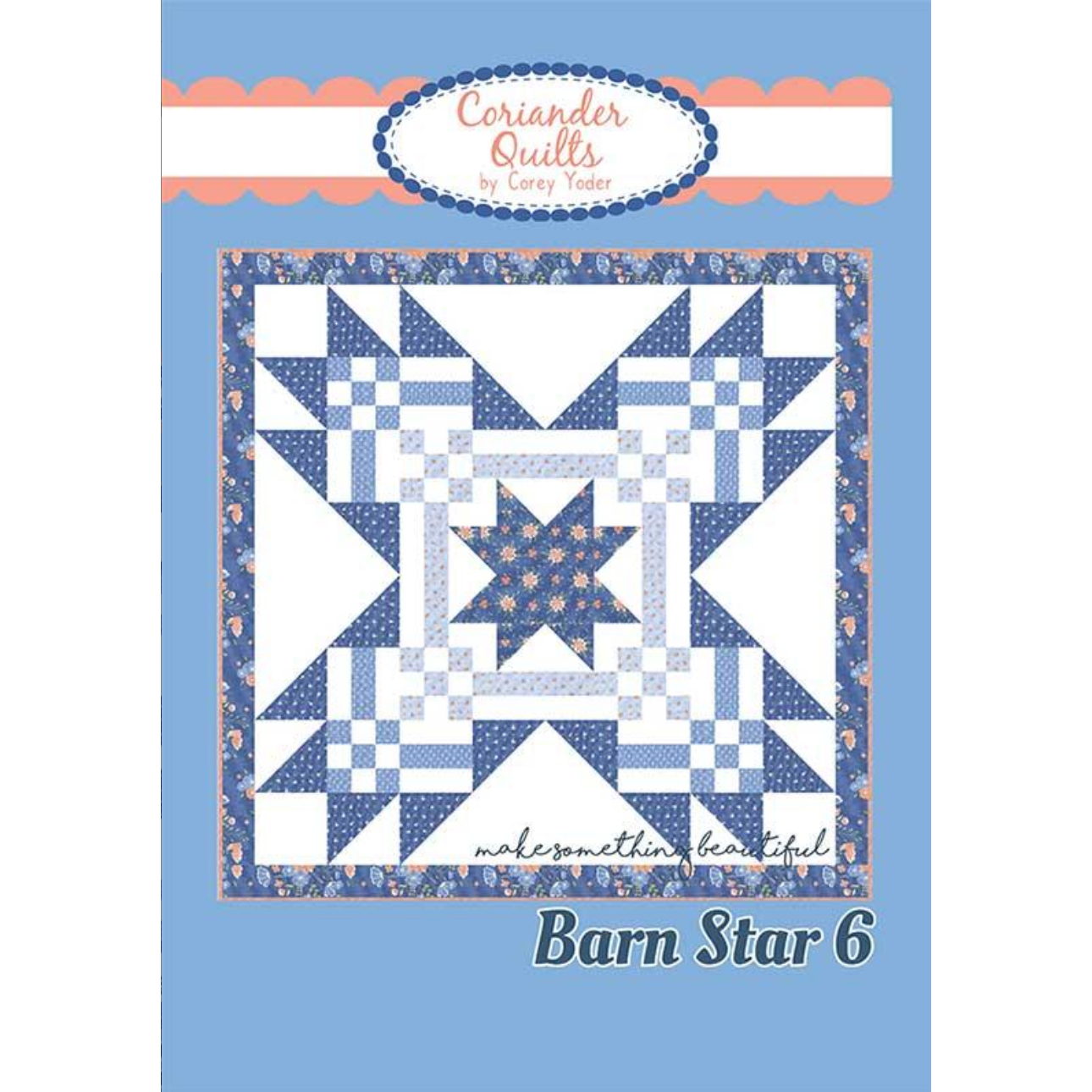 Barn Star 6 ~ Quilt Pattern