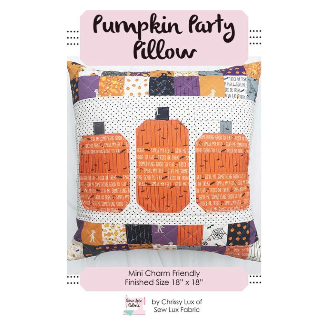 Sew Lux | Pumpkin Party Pillow Quilt Pattern