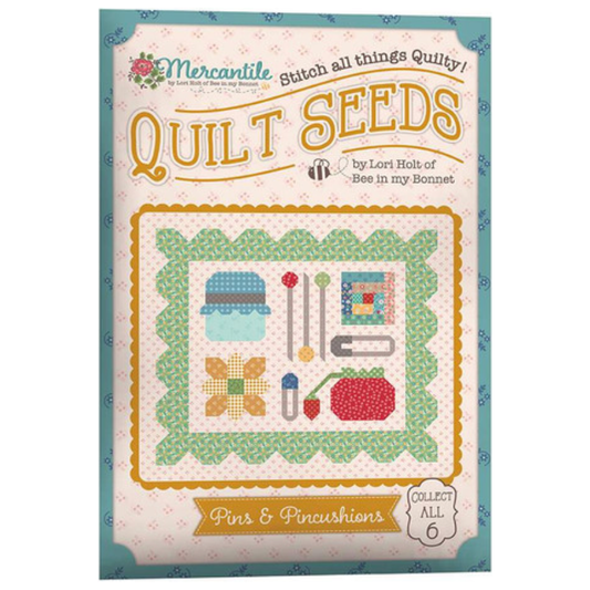 Lori Holt  ~ Mercantile Quilt Seeds Pins & Pincushions Pattern