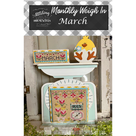 Stitching Housewives | Monthly Weigh In - March