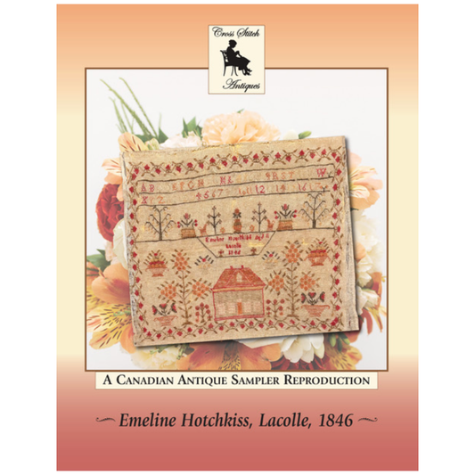 Cross Stitch Antiques | Emeline Hotchkiss, Lacolle, 1846 MARKET 2024
